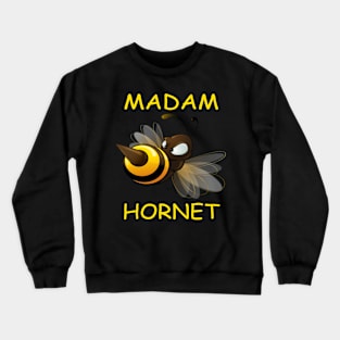 Madam Hornet Crewneck Sweatshirt